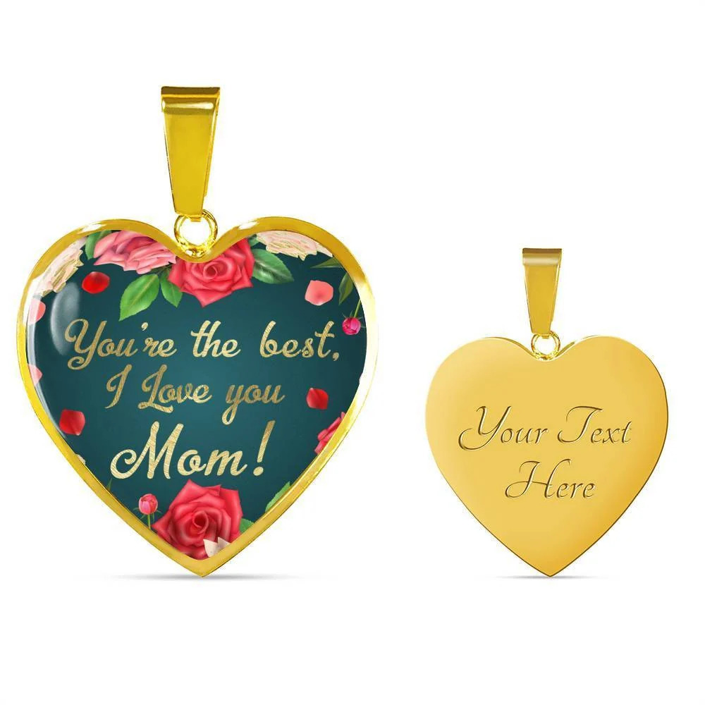 Mom Message You'Re The Best Necklace Personalized Engraved Gold Heart Necklace